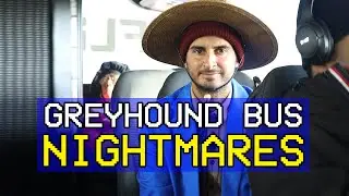 Worst Greyhound Bus Stories