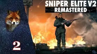 Sniper Elite V2 Remastered - Mission 2 - FR