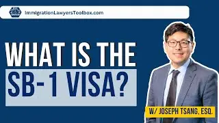 What Is The SB-1 Visa?