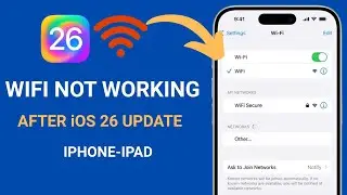 iOS 26 - How To Fix iPhone is Not Connecting To Wifi After iOS 26