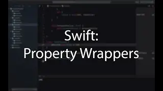 Swift: Property Wrappers