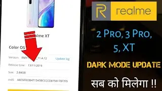 Realme New Dark Mode Update - अब सब को मिलेगा !!