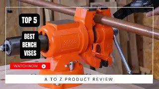 Лучшие тиски для верстака на Amazon / Топ-5 товаров (обзор и тестирование)