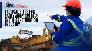 Tactical Steps for Early Adoption of AI in the Construction Industry
