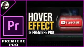 Create a Floating Hover Effect in Premiere Pro | Easy Tutorial