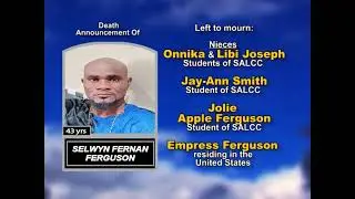Selwyn Fernand Ferguson ~ Long Obituary