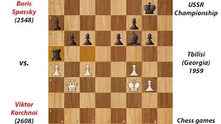 Boris Spassky vs. Viktor Korchnoi | USSR Championship Tbilisi (Georgia) 1959 | Chess games