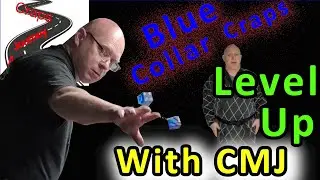 Episode 717 - Blue Collar Craps - Level Up With CMJ