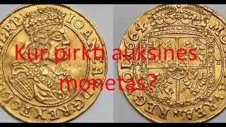 Kur pirkti auksines monetas ? Где покупать золотые монеты ?