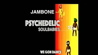 PSYCHEDELIC SOULBABIES PROMO 1