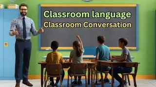 Classroom Language | Classroom Lesson | Good Manners | Teacher Students #classroomlanguage