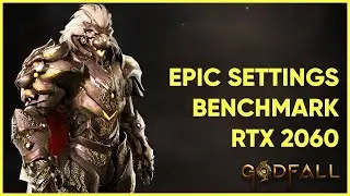 Godfall | Benchmark & Graphic Settings | PC 1080P | Epic Settings
