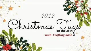 Christmas Tags on the 25th | September 2022 | featuring Martha Stewart paper