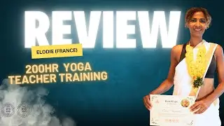 Best Yoga Teacher Training in Varkala, Kerala | Student Review | Lalitha Yoga Academy