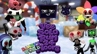 VEE SOLO RUN (24 FLOORS) /DANDY'S WORLD