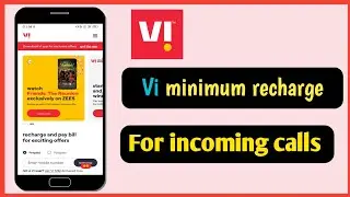 Vi minimum recharge for incoming calls