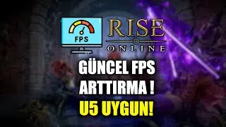 💻 RİSE ONLİNE FPS ARTTIRMA REHBERİ 2025 ! - Rise Online Rehber