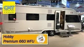 Vorstellung Hobby Premium 660 WFU Roomtour CMT 2019