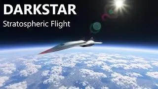Darkstar Stratospheric Flight &bull; MSFS2020 Top Gun: Maverick DLC (no commentary)