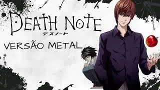 Death Note &ndash; Abertura | Vers&atilde;o Metal #deathnote  #version  #metal