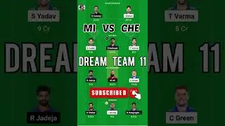 MI VS CHE || DREAM 11 team || #dream11team #dream11 #mivscsk #mivscskteam