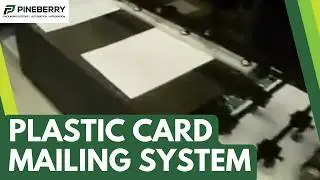 Plastic Card Mailing System and Card Attaching System with Automated Mailing Inserting