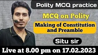 Making of Constitution & Preamble | MCQ | Polity | WBCS 2023 Practice | Situ Sir | Note Book