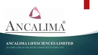 ANCALIMA LIFESCIENCES LTD