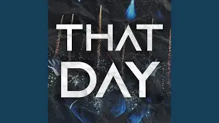 That Day $