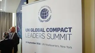 Highlights: UN Global Compact Leaders Summit 2018