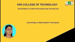 Case Study on Optimization Techniques |Automata Theory & Compiler Design | SNS Institutions
