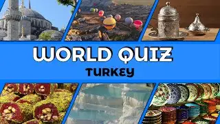 TURKEY QUIZ - 20 TRIVIA Qs | #W11 - What do you know about Turkey? Take the country quiz to find out