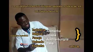 O densovlvimento socioeconomico e político dos principais países capitalistas XIX -XX