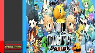 Nintendo Spotlight - World of Final Fantasy Maxima For Nintendo Switch