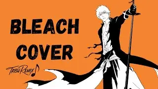 BLEACH Opening Rock Cover | Epic Electric Guitar Remix ⚡🔥