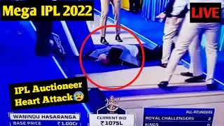 IPL Auctioneer Gets Heart Attack | During Auction Live | Mega IPL 2022