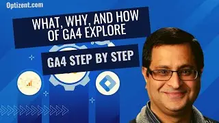 Google Analytics 4 GA4 Explore - Build the reports that you can't find in GA4 interface