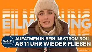 BERLIN: Tagelanger Blackout beendet? Strom soll ab 11 Uhr wieder fließen!