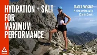 Hydration and Sodium: A Key to Endurance Performance, with Sports Dietitian Kristen Davis