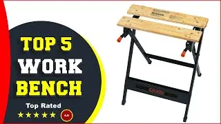 ✅ Top 5: Best Portable Workbench Workmate 2022  [Reviewed & Buying Guide]