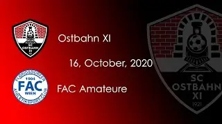 Ostbahn XI vs FAC Amateure match highlights