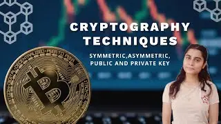 Cryptography techniques explained | Different keys in crypto | Public and Private keys in crypto