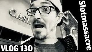 Day in the Life of a Video Poker Player, VLOG 130.