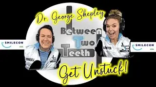 SmileCon2022: ADA President Dr. George Shepley is Between Two Teeth