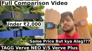 Tagg verve Plus Vs Tagg Verve Neo Full Comparison | Which One to Choose?