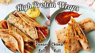 2 High-Protein Roll Recipes 😋 | Paneer Roll | Chana Kebab Rolls | Weightloss Recipes | Anubhaveats
