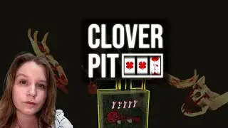 GETTING THE SKELETON KEY | Cloverpit Pt 4