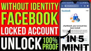 how to unlock facebook account without id proof 2022 | facebook account locked how to unlock 2022