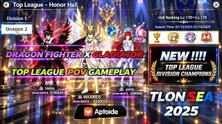 NEW TOP LEAGUE DIVISION CHAMPIONSHIP FORMAT| DRAGON FIGHTER X GLADIATOR GAMEPLAY LEGEND OF NEVERLAND