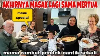 AKHIRNYA MASAK BERSAMA MERTUA MENU KESUKAAN& SUPRISE MAMA CANTIK BANGET BERAMBUT PENDEK